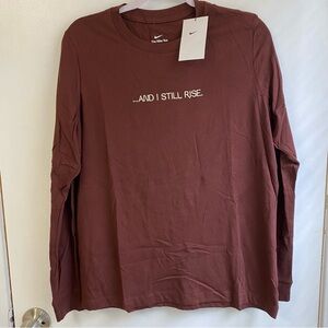 Nike “and still I rise” womens long sleeve shirt